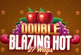Double Blazing Hot 27 Ways