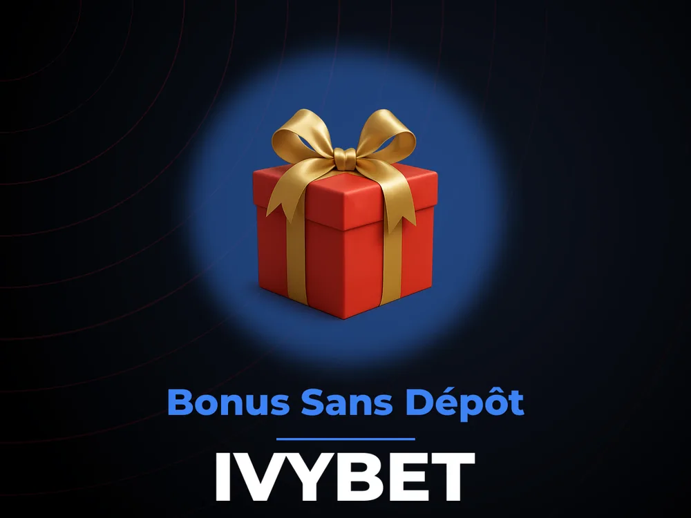 ivybet - Bonus Sans Dépôt